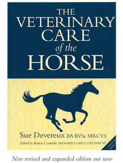 The Veterinary Care of the Horse - 3rd Editione